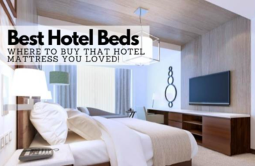 Best Hotel Beds – Where to buy the Hotel Mattress Look Luxurious?