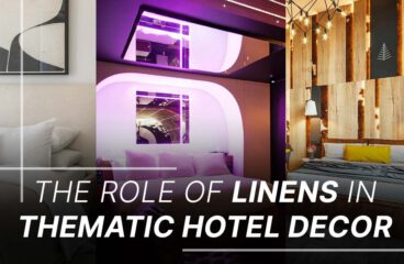 The Role of Linens in Thematic Hotel Decor