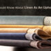 Things You Should Know About Linen As An Upholstery Fabric