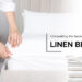 Unravelling the Secrets of Hotel Quality Linen Bedding