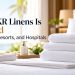 Why KKR Linens Is Trusted by Hotels, Resorts, and Hospitals